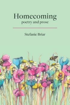 Paperback Homecoming: poetry & prose Book