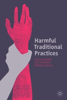 Paperback Harmful Traditional Practices: Prevention, Protection, and Policing Book