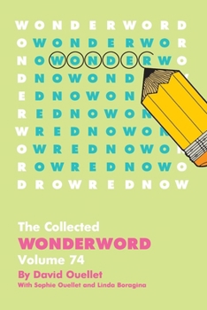Collected Wonderword Volume 74