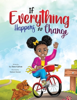 Paperback If Everything Happens to Change Book