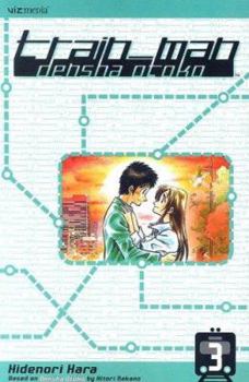 Train_man, Volume 3 - Book #3 of the  / Densha Otoko