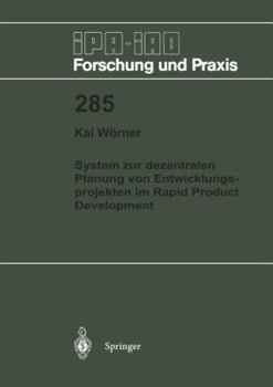 Paperback System Zur Dezentralen Planung Von Entwicklungsprojekten Im Rapid Product Development [German] Book