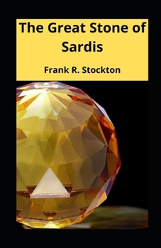 Paperback The Great Stone of Sardis illustrated Book