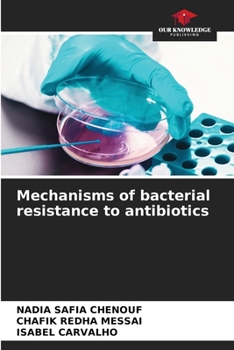 Paperback Mechanisms of bacterial resistance to antibiotics Book