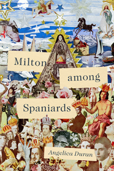 Paperback Milton Among Spaniards Book