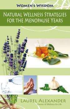 Paperback Natural Wellness Strategies for the Menopause Years Book