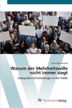 Paperback Warum der Mehrheitswille nicht immer siegt [German] Book