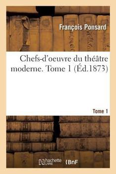 Paperback Chefs-d'Oeuvre Du Théâtre Moderne. Tome 1 [French] Book