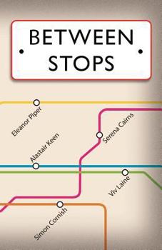 Paperback Between Stops: Anthology Book