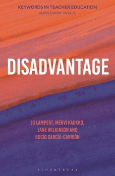 Paperback Disadvantage: Keywords in Teacher Education Book