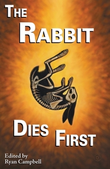 Paperback The Rabbit Dies First Book