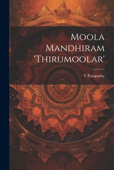 Paperback Moola Mandhiram 'Thirumoolar' [Tamil] Book