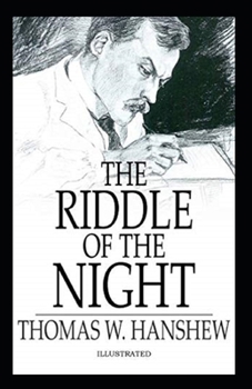 The Riddle of the Night Illustrated