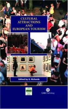 Hardcover Cultural Attractions and European Tourism Book