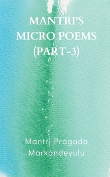 Paperback Mantri's Micro Poems (Part-3) Book