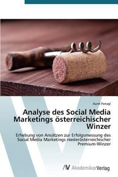 Paperback Analyse des Social Media Marketings österreichischer Winzer [German] Book