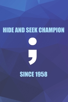 Paperback Hide And Seek Champion Since 1958: Tech Support Notebook Journal Composition Blank Lined Diary Notepad 120 Pages Paperback Blue Book