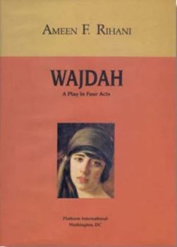 Hardcover Wajdah - A Play in Four Acts Book