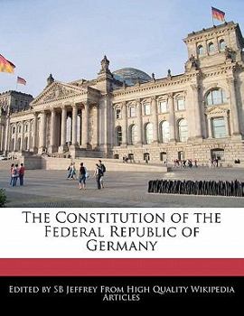 The Constitution of the Federal Republic of Germany