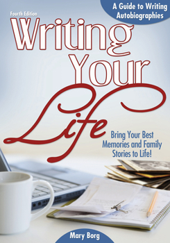 Paperback Writing Your Life: A Guide to Writing Autobiographies Book