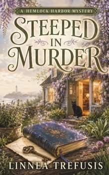 Paperback Steeped in Murder: A Cozy Witch Mystery with a Talking Cat Book