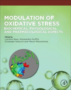 Paperback Modulation of Oxidative Stress: Biochemical, Physiological and Pharmacological Aspects Book