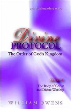 Paperback Divine Protocol - The Body of Christ & Divine Worship Series II Book