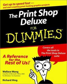 Paperback The Print Shop. Deluxe for Dummies. Book