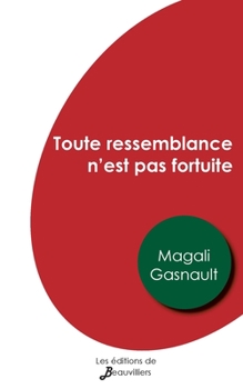Paperback Toute ressemblance n'est pas fortuite (French Edition) [French] Book