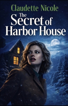 Paperback The Secret of Harbor House Book