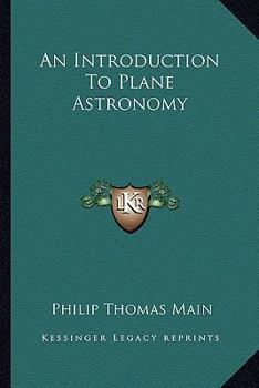 Paperback An Introduction To Plane Astronomy Book