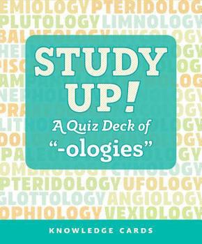 Hardcover Study Up! a Quiz Deck of "-Ologies" Book