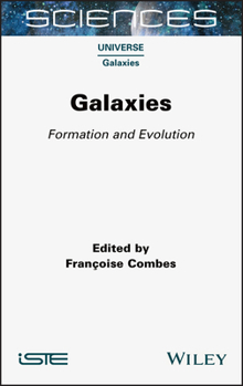 Hardcover Galaxies: Formation and Evolution Book