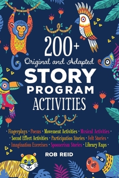 Paperback 200+ Original and Adapted Story Program Activities Book