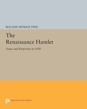 Paperback The Renaissance Hamlet: Issues and Responses in 1600 Book