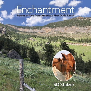 Paperback Enchantment: Poems of Awe from America's First Dude Ranch Book