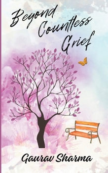 Paperback Beyond Countless Grief Book