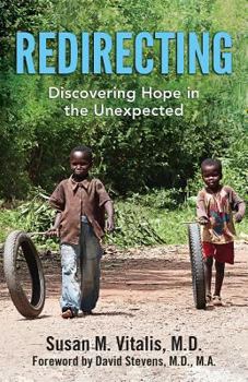 Paperback Redirecting: Discovering Hope in the Unexpected Book