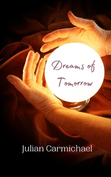 Paperback Dreams of Tomorrow Book