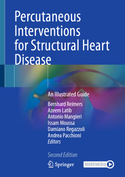 Hardcover Percutaneous Interventions for Structural Heart Disease: An Illustrated Guide Book
