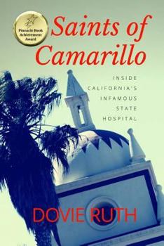 Paperback Saints of Camarillo: Inside California's Infamous State Hospital Book