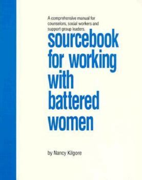 Paperback Sourcebook for Working with Battered Women Book