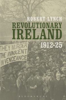 Paperback Revolutionary Ireland, 1912-25 Book