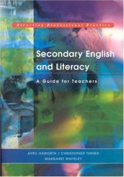 Paperback Secondary English and Literacy: A Guide for Teachers Book