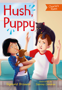 Paperback Hush, Puppy: Charlie's Rules #3 Book