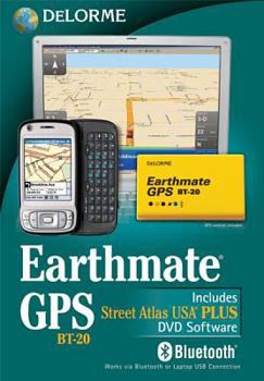 Hardcover Earthmate GPS BT-20 2010: With Street Atlas USA 2010 Plus Book