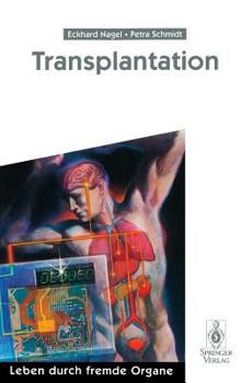 Paperback Transplantation: Leben Durch Fremde Organe [German] Book