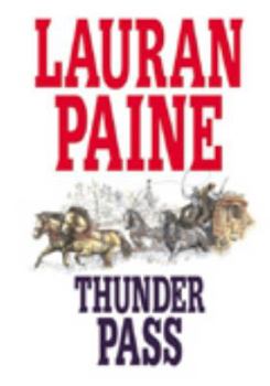 Hardcover Thunder Pass [Large Print] Book