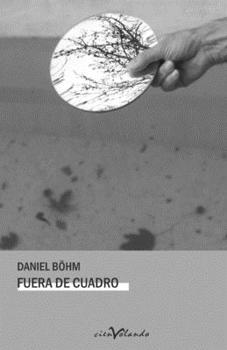 Paperback Fuera de cuadro [Spanish] Book