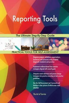 Paperback Reporting Tools The Ultimate Step-By-Step Guide Book